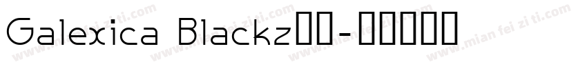Galexica Blackz字体字体转换